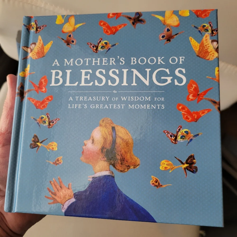 A Mother's Book of Blessings Book ~ Colorful Vintage Illustrations & Poetry
